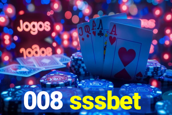 008 sssbet